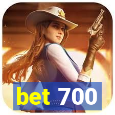 bet 700